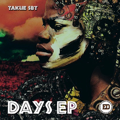 Takue SBT - Days [EDM005]